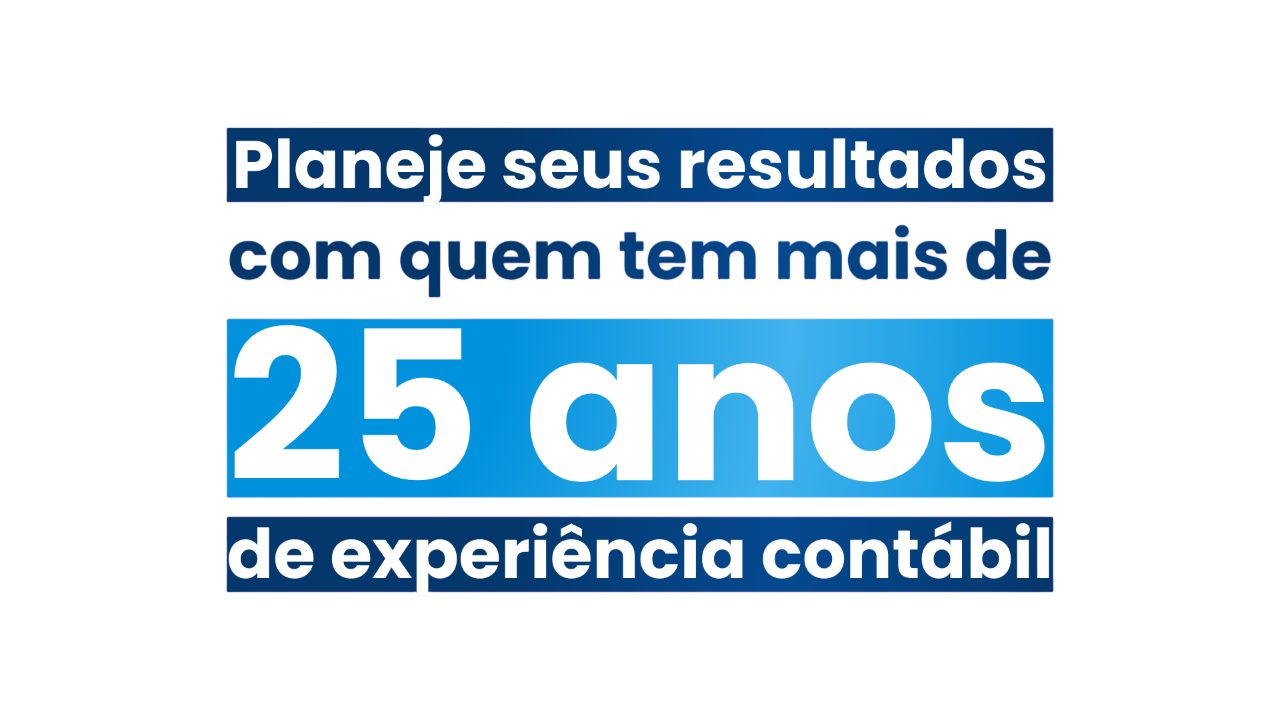 Planeje seus Resultados mais 25 Anos